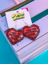 Load image into Gallery viewer, I Only Date Fictional Men Earrings | BookTok Romance Reader Jewelry
